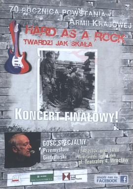 Hard as a rock: twardzi jak skała: koncert finałowy!